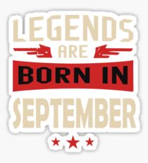 Legend Are Born In September Merchandise Sticker