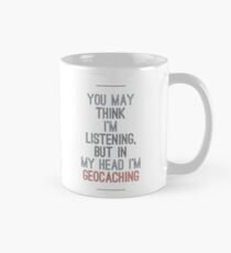 In my head; Geocaching Mug