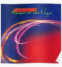 cocteau twins heaven or las vegas Poster