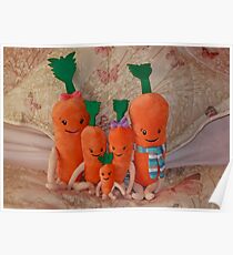 Carrot Family ( Kevin, Katie, Chardonnay, Jasper & Baby Carrot ), Poster
