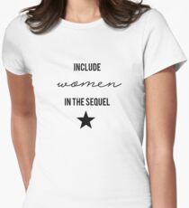 Schuyler Sisters - Include Women in the Sequel Women's Fitted T-Shirt