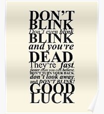 Don't blink! Poster