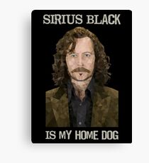 Sirius Black is My Home Dog Canvas Print