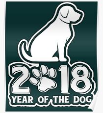 2018 Year Of The Dog Poster