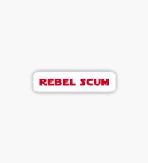 Rebel Scum Sticker