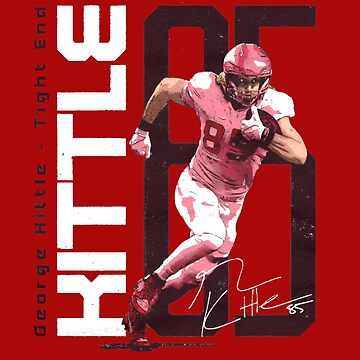 Kittle Jersey Red Poster for Sale by reevevi