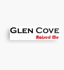 New York Raised Me / Glen Cove / Glen Cove Raised Me Metal Print