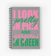 I look Pretty in Pink Spiral Notebook