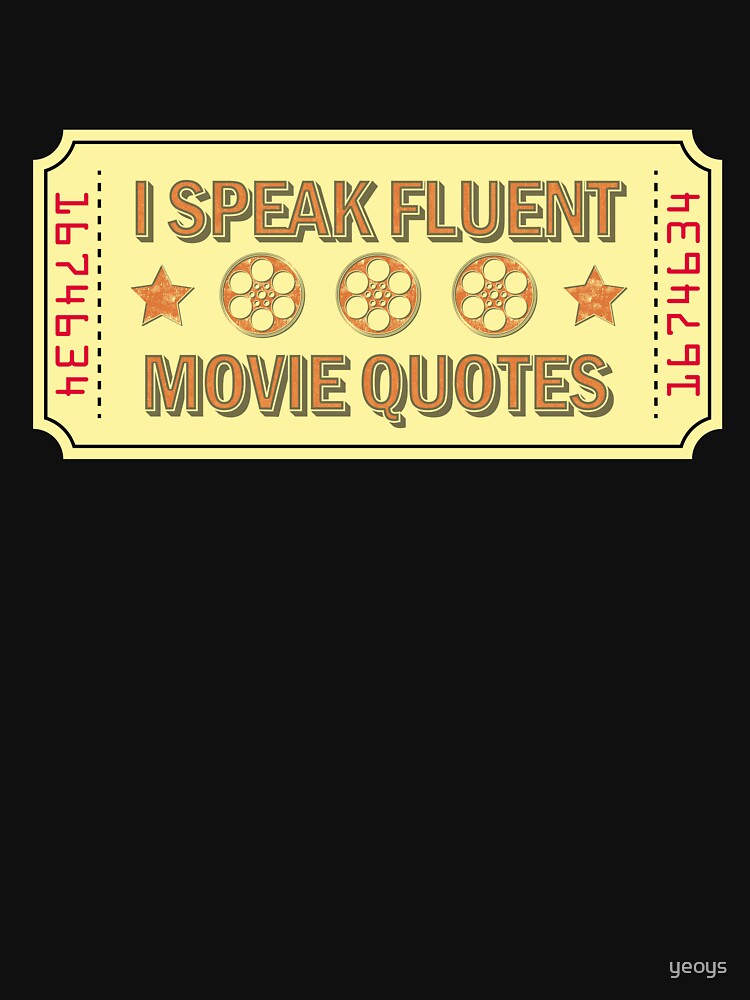 I Speak Fluent Movie Quotes - Movie Lover Gift von yeoys