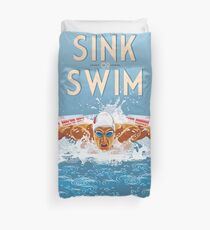 Sink or Swim, Motivational Poster Duvet Cover