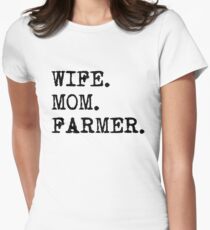 Wife. Mom. Farmer. Women's Fitted T-Shirt