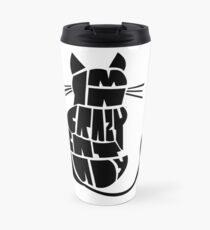Crazy Cat Lady Travel Mug