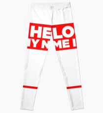 Hello My Name Is Tag Sticker & T-Shirt - Gift For Worker Sarcastic Leggings