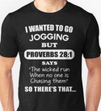 I wanted to go jogging but proverbs 28:1 Slim Fit T-Shirt