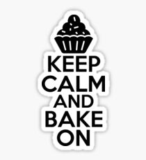 Keep Calm And Bake On Sticker & T-Shirt - Gift For Baker Sticker