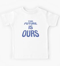 The Future is Ours Kids Tee