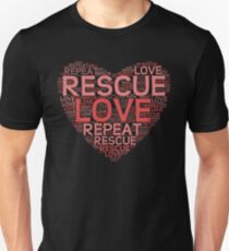 Rescue, Love, Repeat Unisex T-Shirt
