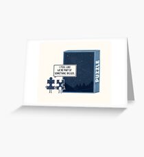 Something Bigger Greeting Card