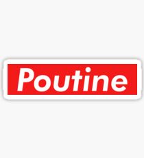 Poutine Sticker & T-Shirt - Gift For Canadian Sticker