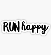Run Happy Sticker & T-Shirt - Gift For Runner Sticker