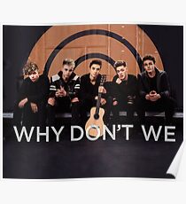 Why Don't We Poster