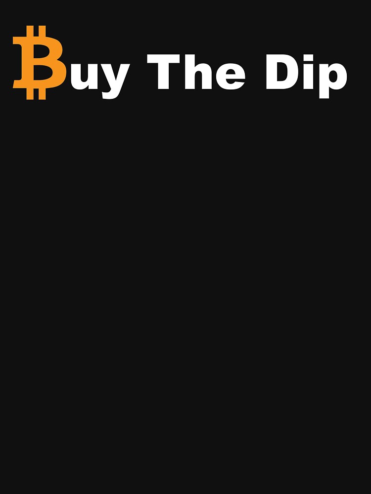 bitcoin buy the dip