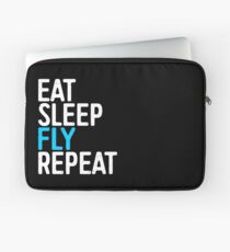 Eat Sleep Fly Repeat Laptop Sleeve