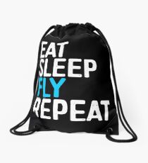 Eat Sleep Fly Repeat Drawstring Bag