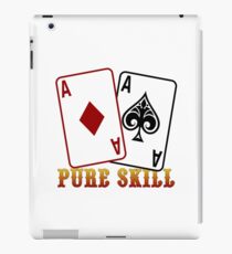Pure Skill iPad Case/Skin