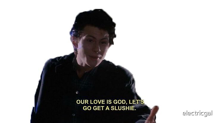 Christian Slater Heathers Our Love Is God Let S Go Get A