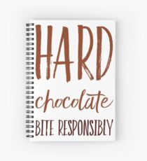 Hard Chocolate Bite Responsibly Spiral Notebook