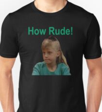 How Rude Full House Unisex T-Shirt