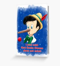 Pinocchio and Santa Clause! Greeting Card