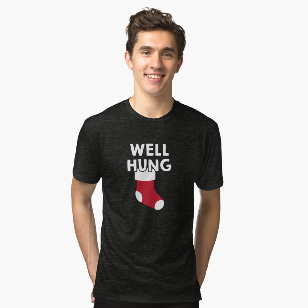 well hung xmas shirt