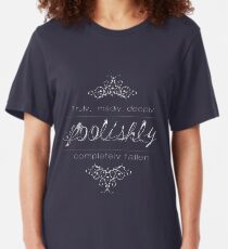 Foolishly in love with you Slim Fit T-Shirt