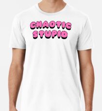 Chaotisch dumm Männer Premium T-Shirts