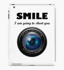 Smile I am going to shoot you iPad Case/Skin