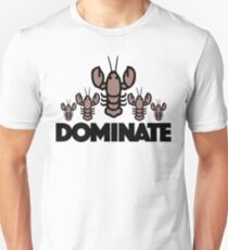 DOMINATE (1) Unisex T-Shirt