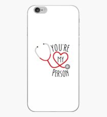 You're my person! iPhone Case