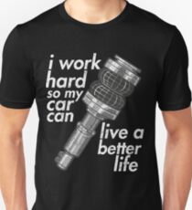 Airride better life for car Unisex T-Shirt