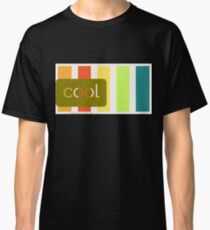 cool Classic T-Shirt