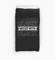 Black Mixed with Black Black Pride Duvet Cover