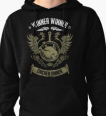 WINNER WINNER CHICKEN DINNER Pullover Hoodie