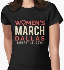 Dallas Texas Women's March January 20 2018 Women's Fitted T-Shirt