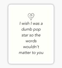 Mars Argo - Runaway Quote Sticker