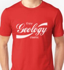 Geology Humor Unisex T-Shirt