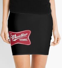 Es ist Mueller Time Verräter Minirock