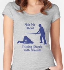 HEMA - Ask Me About Hitting People with Swords Women's Fitted Scoop T-Shirt