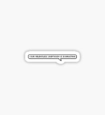 skepticism Sticker