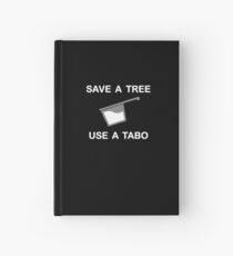 Save a Tree - Use a Tabo Hardcover Journal